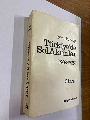  Türkiye ?de Sol Akımlar (1908-1925)
