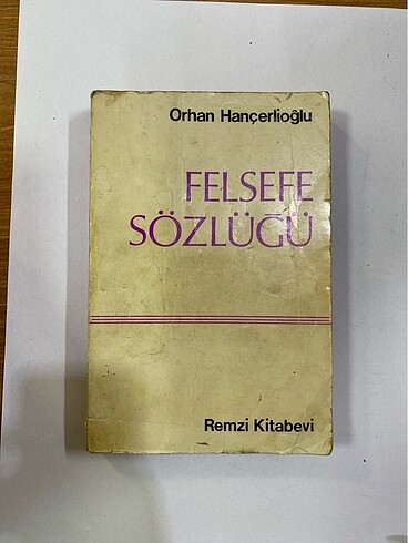 Felsefe Sözlüğü / Orhan Hançerlioğlu