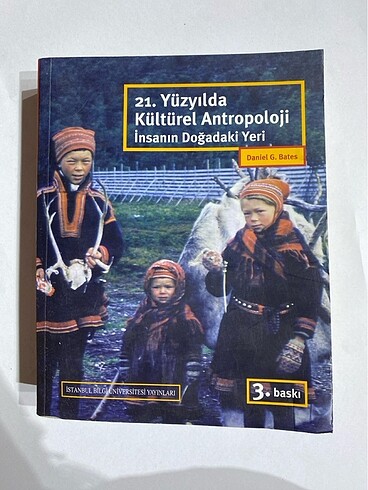 21. yüzyılda kültürel antropoloji insanın doğadaki yeri