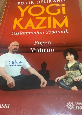 Yogi Kazım - Yaşlanmadan Yaşamak Kitabı - Görsel 2