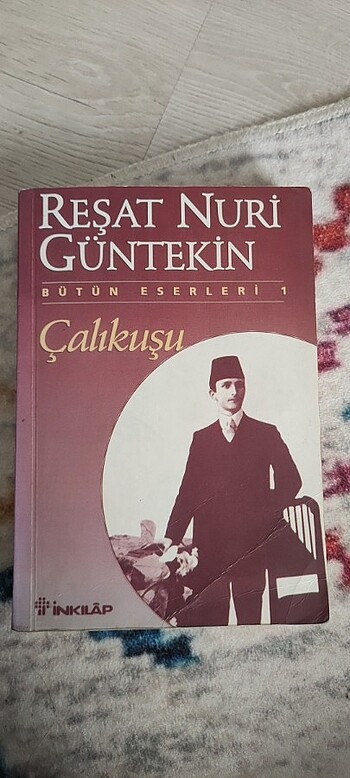 Çalıkuşu Reşat Nuri Güntekin 