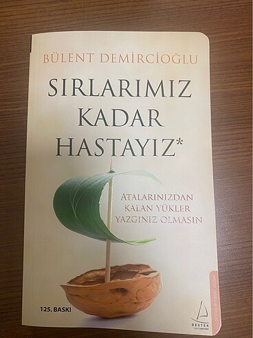 Sırlarımız kadar hastayız kitap