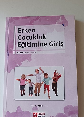 Erken Çocukluk Eğitimine Giriş/Serdal Seven
