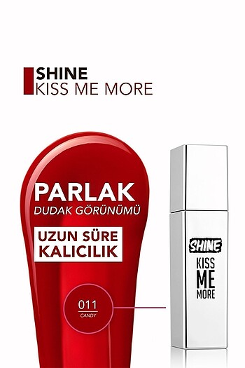 Beden Shine kıss me more likit ruj