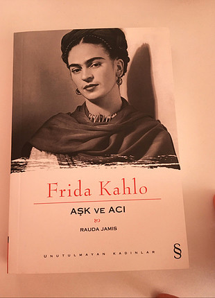 Frida Kahlo - Aşk ve Acı