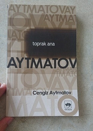 Cengiz Aytmatov /Toprak Ana 