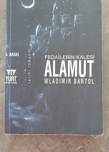 Wladimir Bartol/Fedailerin Kalesi Alamut