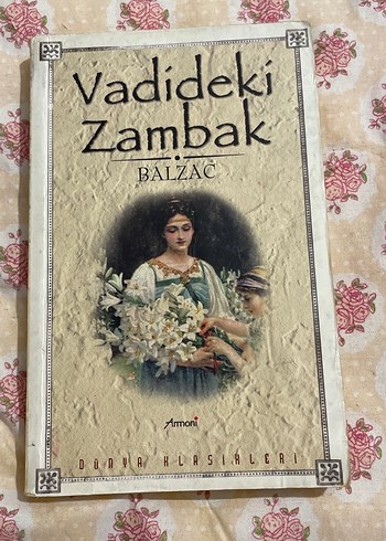 Vadideki Zambak - Balzac