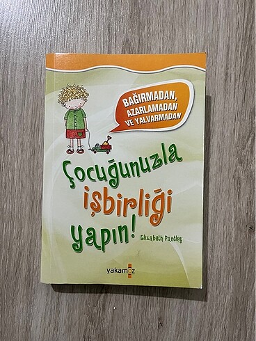 Çocuğunuzla işbirliği yapın kitap