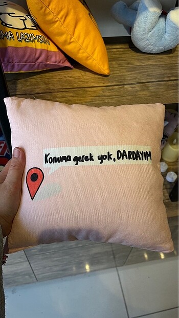 Konuma gerek yok dardayım tasarım yastık