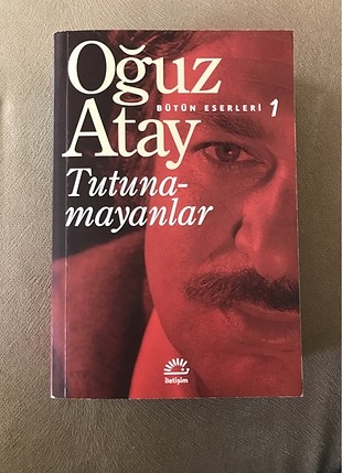 OĞUZ ATAY-TUTUNAMAYANLAR