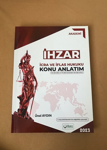 İhzar Ünal Aydın İcra ve İflas Hukuku Konu Anlatımı 2023 İlken