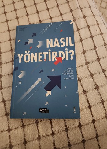 Nasıl Yönetirdi? - Yönetim Kitabı