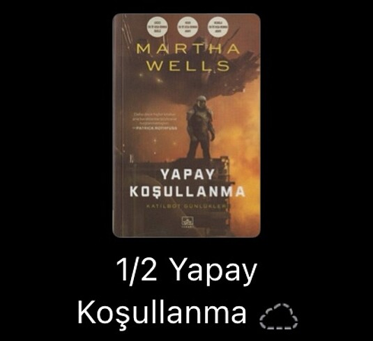 Yapay koşullanma Martha Wells Katilbot Günlükleri
