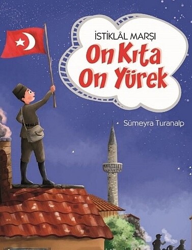 İstiklal Marşı On Kıta On Yürek