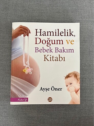 Ayşe Öner - Hamilelik, Doğum ve Bebek Bakım Kitabı