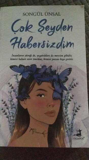 Çok şeyden habersizdim
