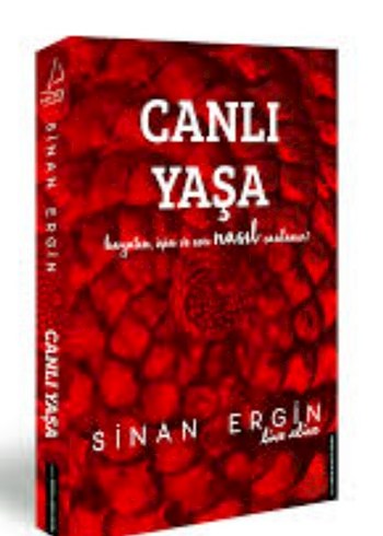 Canlı Yaşa - Sinan Ergin