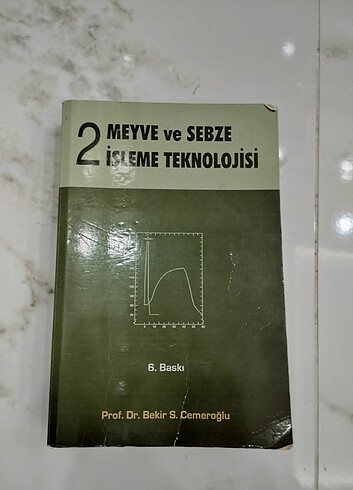 Gıda teknolojisi bölümü Meyve ve sebze işleme teknolojisi kitabı