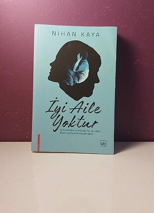 İyi Aile Yoktur