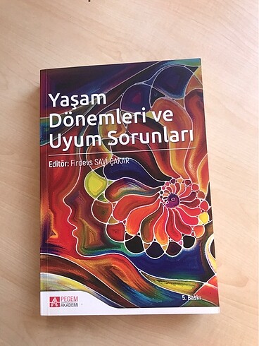 Yaşam dönemleri ve uyum sorunları