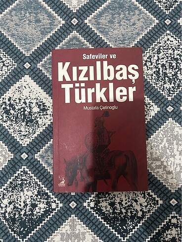SAFEVİLER VE KIZILBAŞ TÜRKLER-MUSTAFA ÇETİNOĞLU