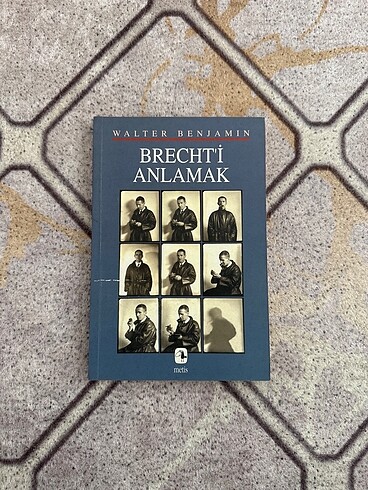 BRECHT'İ ANLAMAK-WALTER BENJAMIN