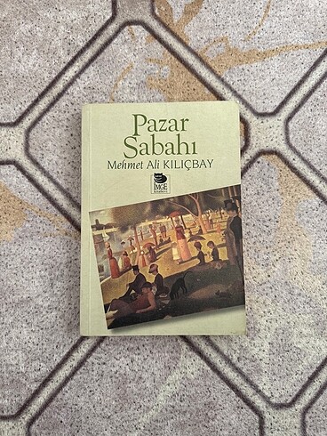 PAZAR SABAHI-MEHMET ALİ KILIÇBAY