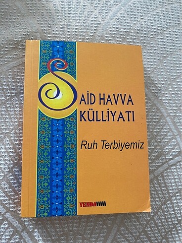 Said Havva Külliyatı / Ruh terbiyemiz