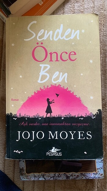 Senden önce ben jojo moyes