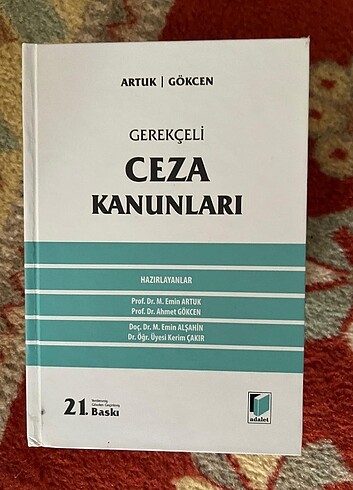 GEREKÇELİ CEZA KANUNLARI