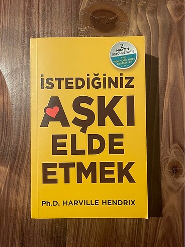 Ph. D. Harville Hendrik - İstediğiniz Aşkı Elde Etme
