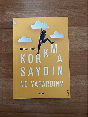 Bahar Eriş - Korkmasaydın ne yapardın?