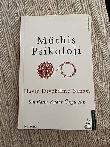 Müthiş Psikoloji - Hayır Diyebilme Sanatı
