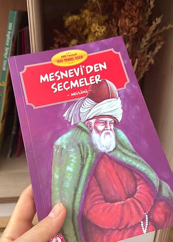 Mesnevi'den Seçmeler - Mevlana