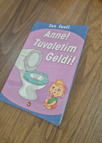 Anne! Tuvaletim Geldi! - Çocuk Kitabı - Görsel 2