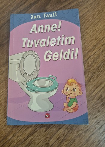 Anne! Tuvaletim Geldi! - Çocuk Kitabı - Görsel 3