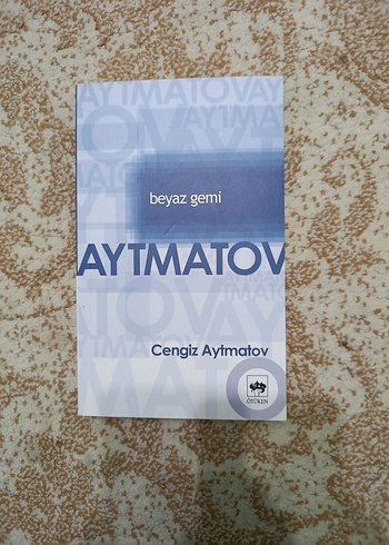 Beyaz Gemi - Cengiz Aytmatov