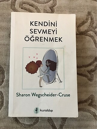 Kendini sevmeyi öğrenmek