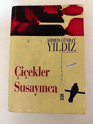 Çiçekler susayınca ahmed günbay yıldız