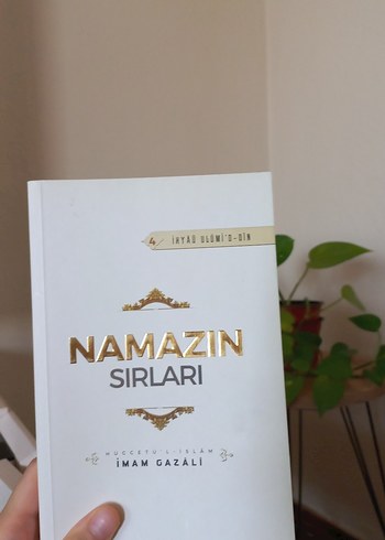 Namazın Sırları - İmam Gazali