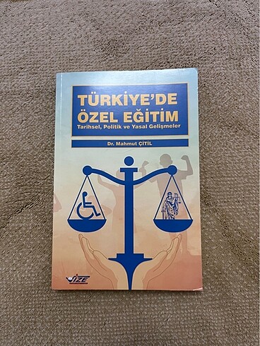 Türkiye?de Özel Eğitim Tarihsel Politik ve Yasal Gelişmeler