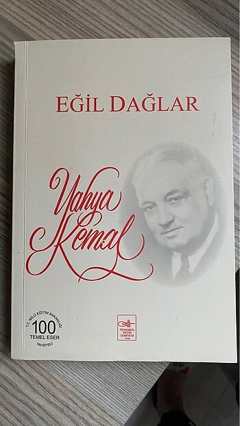 Yahya Kemal Eğil Dağlar