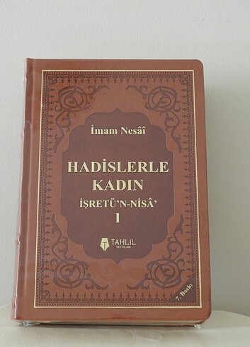 HADİSLERLE KADIN (İŞRETÜ'N NİSA)