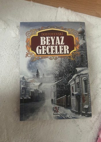 Dostoyevski - Beyaz Geceler Romanı