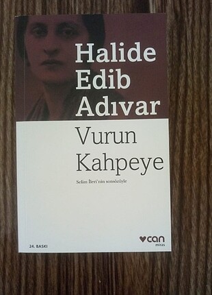 Halide Edip Adıvar Vurun Kahpeye