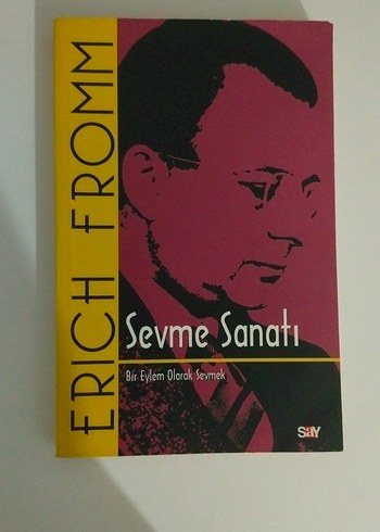 Sevme Sanatı - Erich Fromm