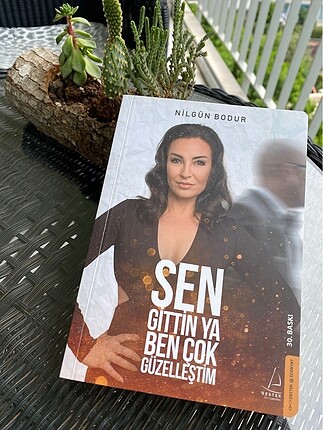 Sen gittin ya ben çok güzelleştim