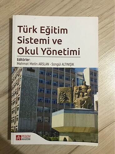 Türk eğitim sistemi ve okul yönetimi