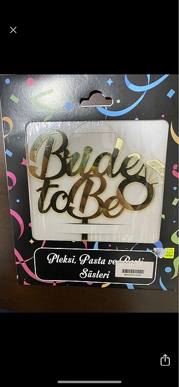 Bride to be pleksi pasta süsü